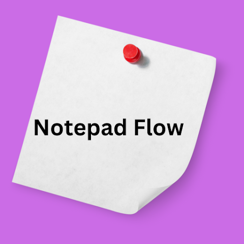 Notepad Flow